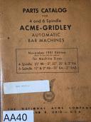 Acme Gridley-Acme- Gridley Toolholder and Attachments Manul 4Spindle Bar Automatics Catalog No T-4-Catalog No 4, 4 Spindle-01